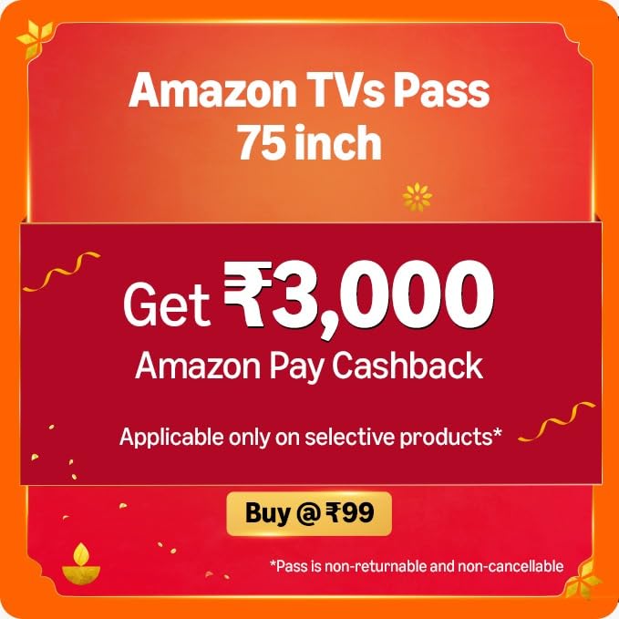 Extra 3000/- Apay Cashback with (75) TVs in First 5 Days of Great Indian Festival (till 27th Sep 2025)